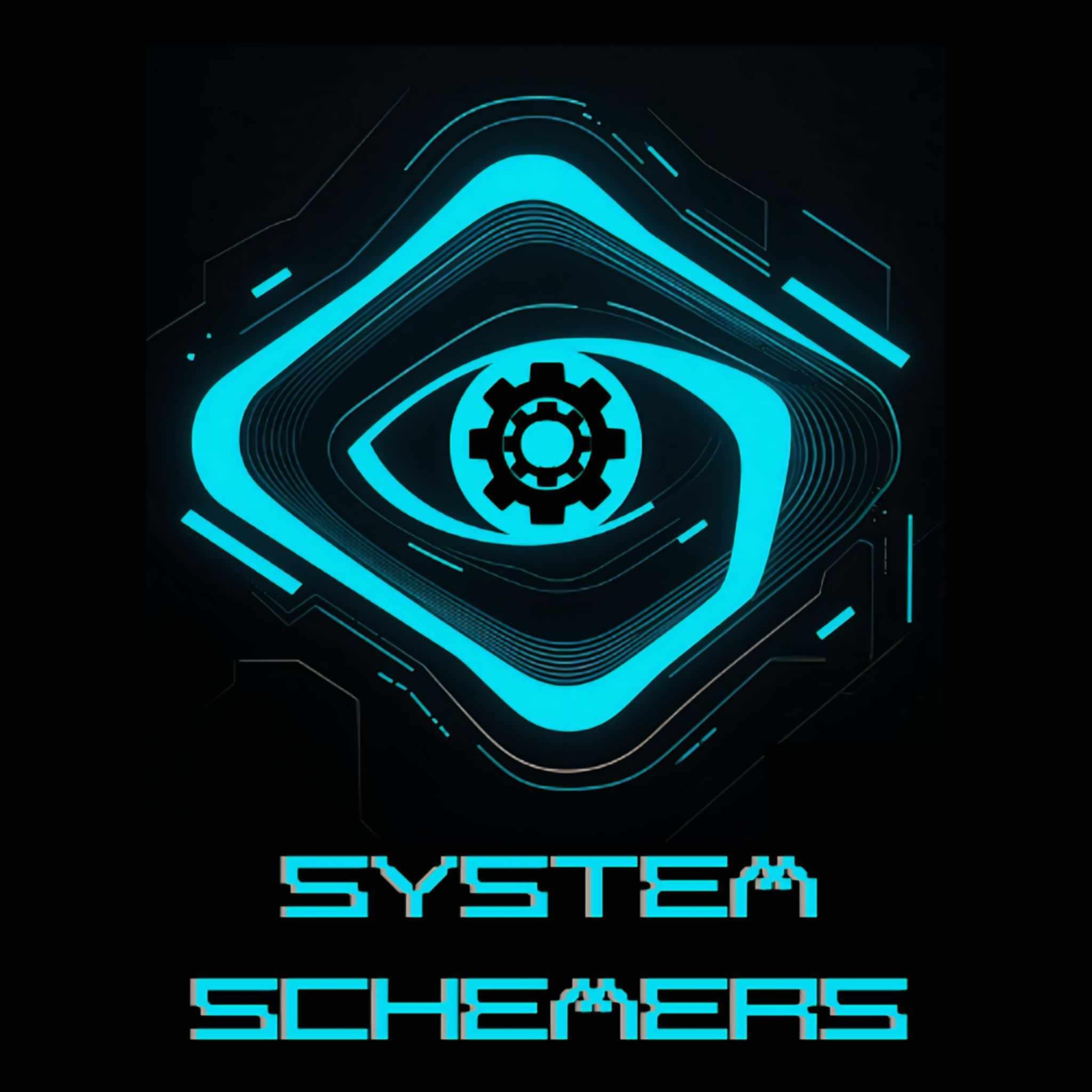 System Schemers